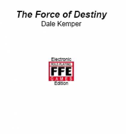Role Playing Games - The Force of Destiny