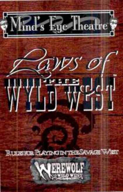 Role Playing Games - Laws of the Wyld West