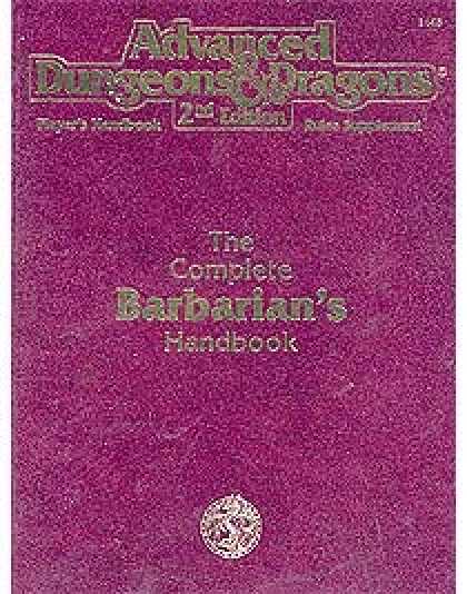 Role Playing Games - The Complete Barbarian's Handbook
