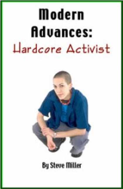 Role Playing Games - Modern Advances: The Hardcore Activist