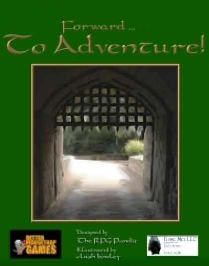Role Playing Games - Forward... to Adventure!