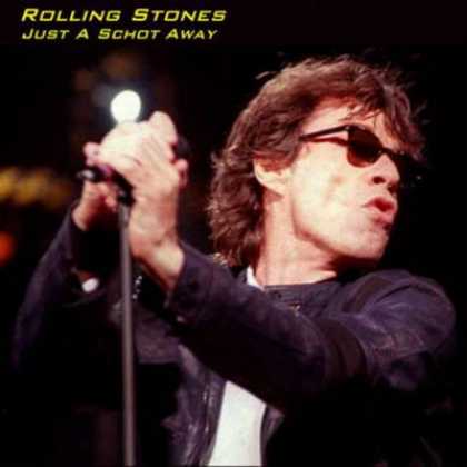 Rolling Stones - Rolling Stones Just A Schot Away