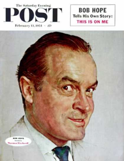 Saturday Evening Post - 1954-02-13: Bob Hope (Norman Rockwell)