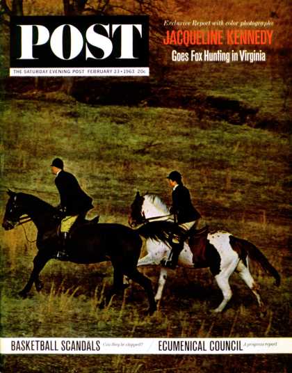 Saturday Evening Post - 1963-02-23: Jackie Foxhunting (Marshall Hawkins)