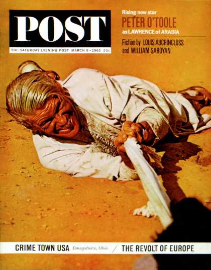 Saturday Evening Post - 1963-03-09: Lawrence of Arabia (Mark Kauffman)