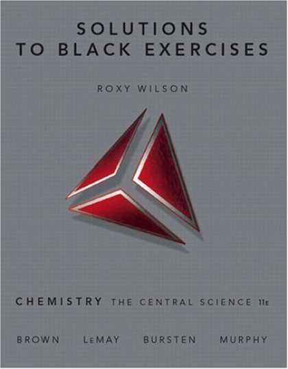 Science Books - Solutions to Black Exercises for Chemistry: The Central Science