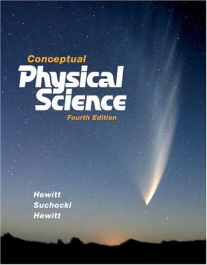 Science Books - Conceptual Physical Science (4th Edition)