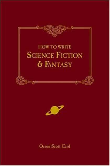 Science Books - How to Write Science Fiction & Fantasy