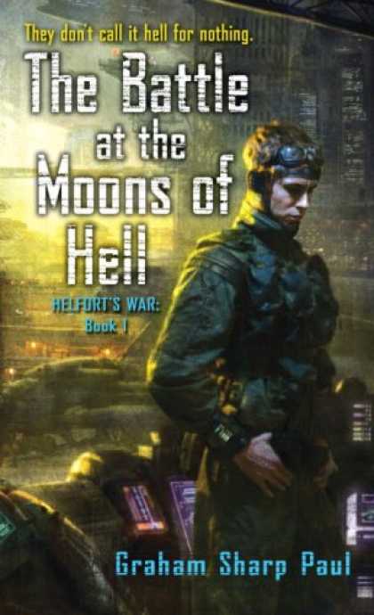 Science Books - The Battle at the Moons of Hell (Helfort's War: Book I)