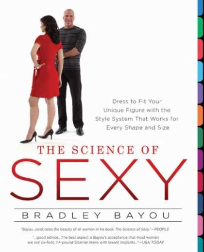 Science Books - The Science of Sexy: Dress to Fit Your Unique Figure with the Style System That