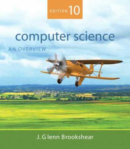 Science Books - Computer Science: An Overview (10th Edition)