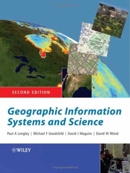 Science Books - Geographic Information Systems and Science