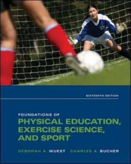 Science Books - Foundations of Physical Education, Exercise Science, and Sport (Foundations of P