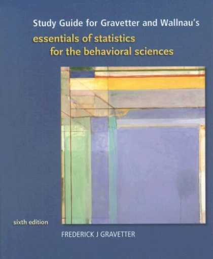 Science Books - Study Guide for Gravetter/Wallnau's Essentials of Statistics for Behavioral Scie