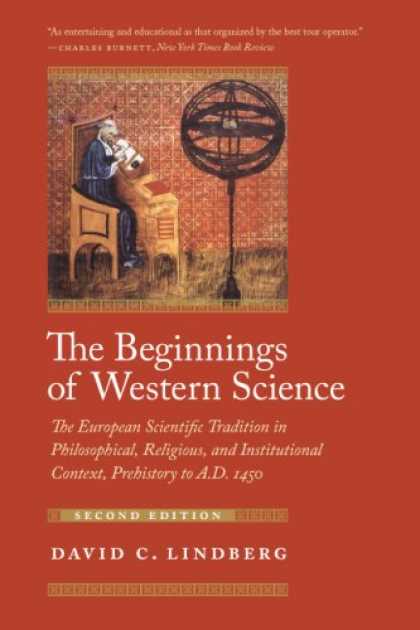 Science Books - The Beginnings of Western Science: The European Scientific Tradition in Philosop