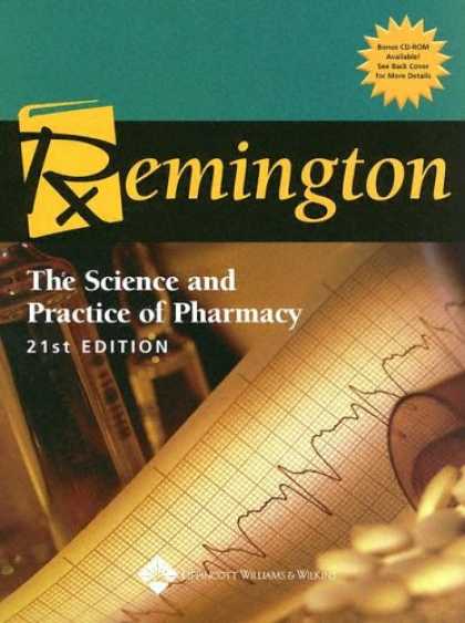 Science Books - Remington: The Science and Practice of Pharmacy (Remington the Science and Pract