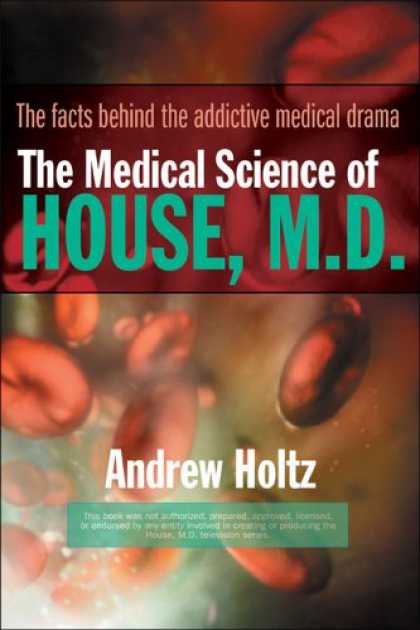 Science Books - The Medical Science of House, M.D.