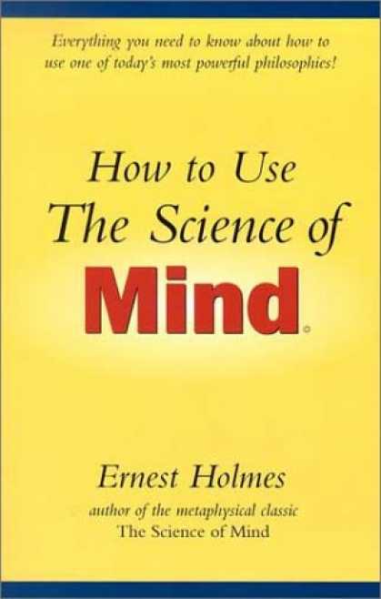 Science Books - How to Use the Science of Mind