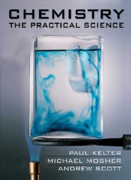 Science Books - Chemistry: The Practical Science