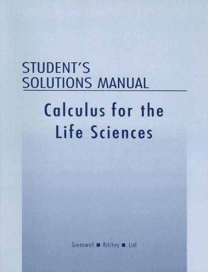 Science Books - Student's Solutions Manual for Calculus with Applications for the Life Sciences