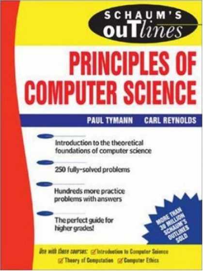 Science Books - Schaum's Outline of Principles of Computer Science (Schaum's Outline Series)