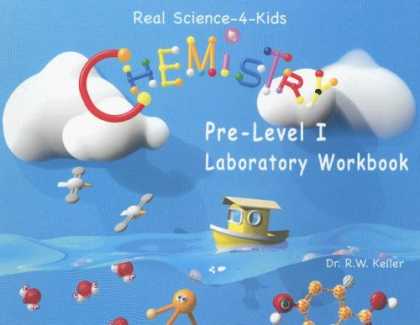 Science Books - Real Science-4-Kids Chemistry Pre-Level I Student Workbook