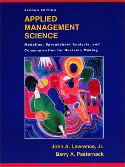 Science Books - Applied Management Science: Modeling, Spreadsheet Analysis, and Communication fo