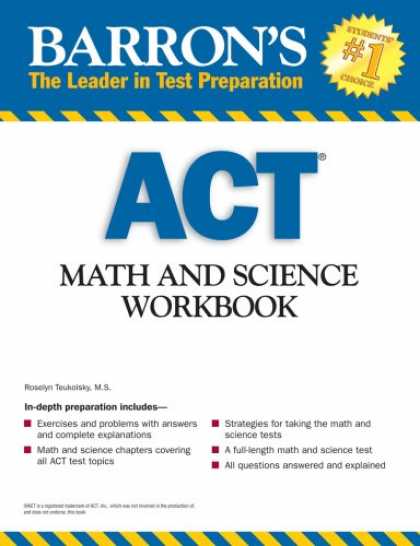 Science Books - Barron's ACT Math and Science Workbook (Barron's Act Math & Science Workbook)