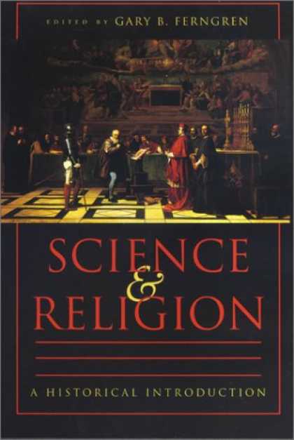 Science Books - Science and Religion: A Historical Introduction
