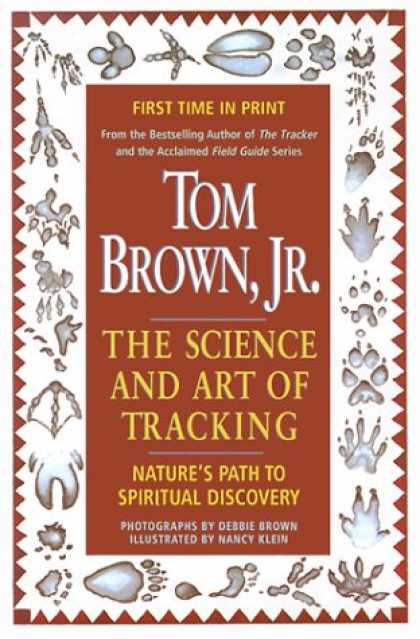 Science Books - Tom Brown's Science and Art of Tracking