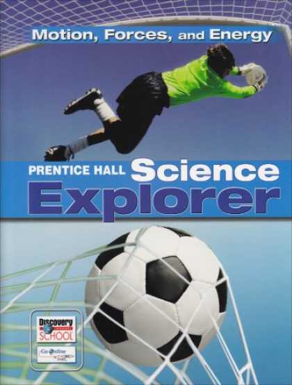 Science Books - Prentice Hall Science Explorer: Motion, Forces, And Energy