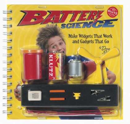 Science Books - Battery Science: Make Widgets That Work and Gadgets That Go