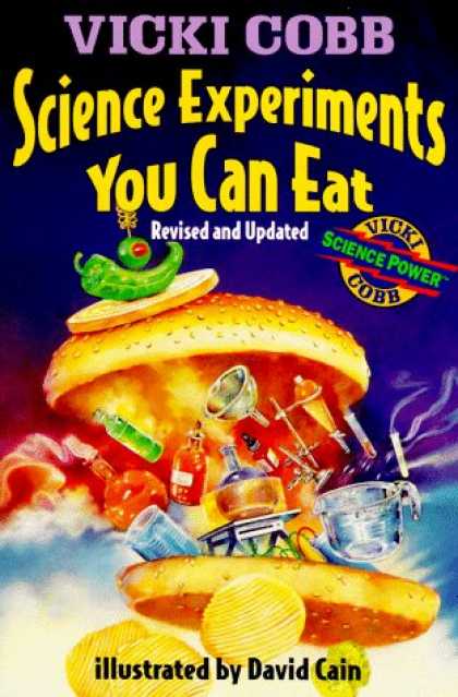 Science Books - Science Experiments You Can Eat: Revised Edition
