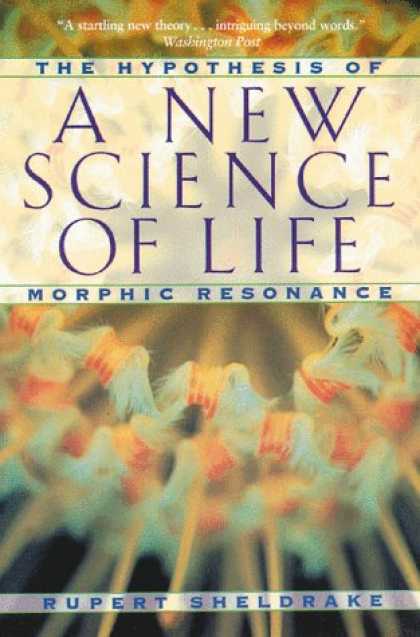 Science Books - A New Science of Life