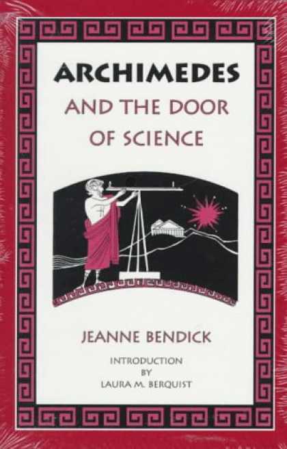 Science Books - Archimedes and the Door of Science (Living History Library)