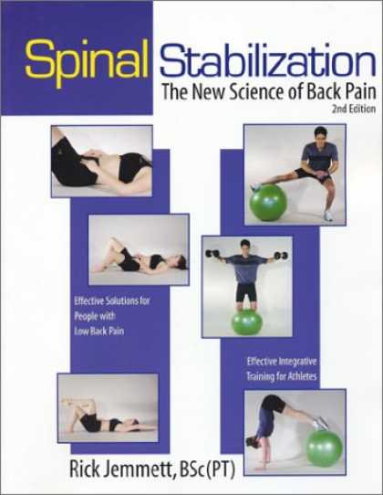 Science Books - Spinal Stabilization: The New Science of Back Pain, 2nd Edition