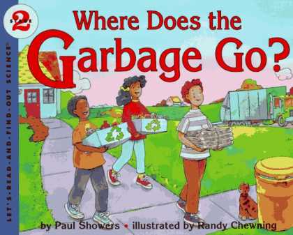 Science Books - Where Does the Garbage Go?: Revised Edition (Let's-Read-and-Find-Out Science 2)