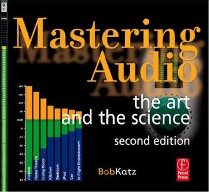 Science Books - Mastering Audio, Second Edition: The art and the science
