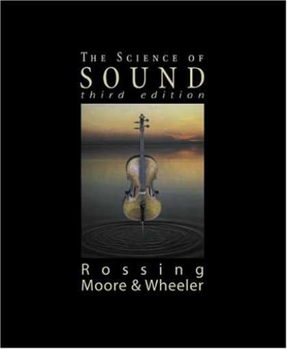 Science Books - Science of Sound, The (3rd Edition)