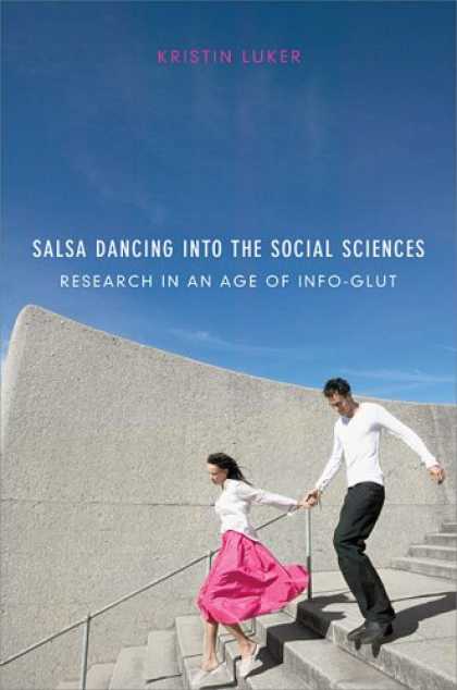 Science Books - Salsa Dancing into the Social Sciences: Research in an Age of Info-glut