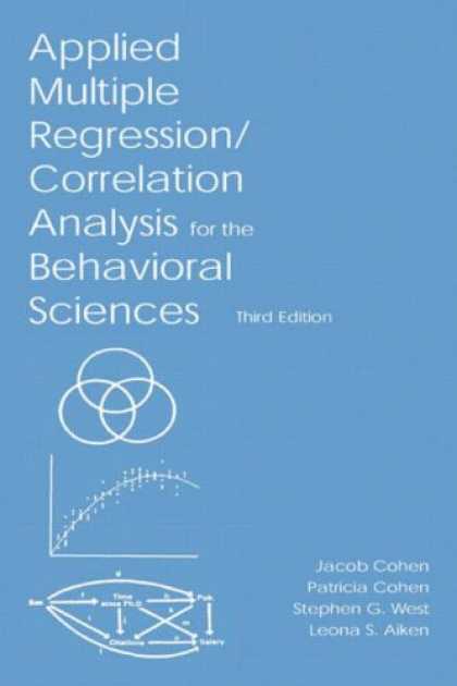 Science Books - Applied Multiple Regression/Correlation Analysis for the Behavioral Sciences, Th
