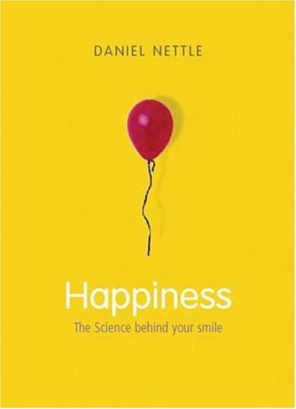 Science Books - Happiness: The Science behind Your Smile