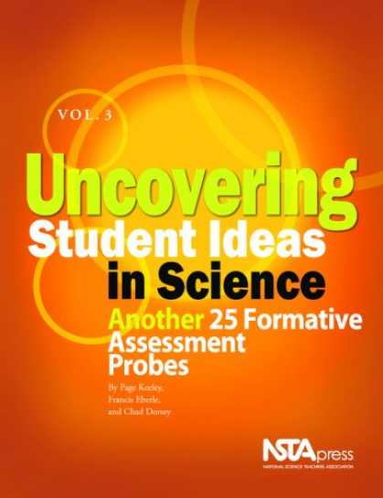 Science Books - Uncovering Student Ideas in Science, Volume 3: Another 25 Formative Assessment P