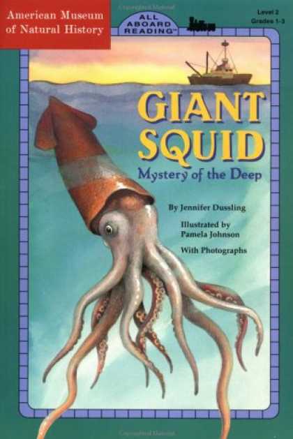Science Books - Giant Squid: Mystery of the Deep (All Aboard Science Reader: Station Stop 2)