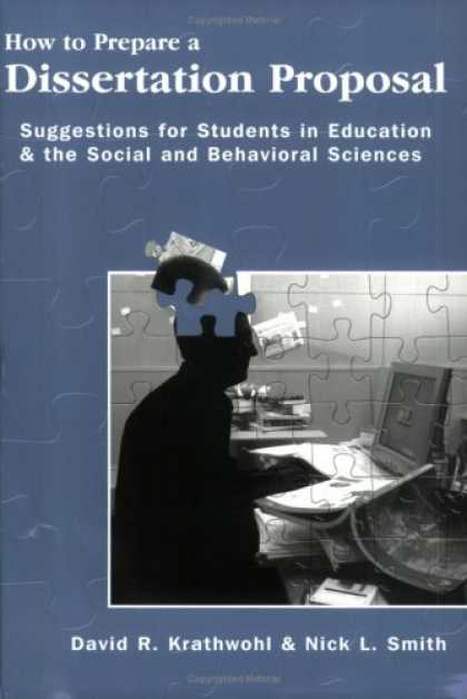 Science Books - How To Prepare A Dissertation Proposal: Suggestions For Students In Education An