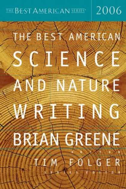 Science Books - The Best American Science and Nature Writing 2006 (The Best American Series)
