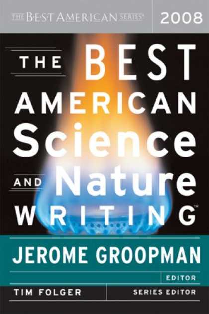 Science Books - The Best American Science and Nature Writing 2008