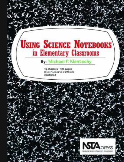 Science Books - Using Science Notebooks in Elementary Classrooms (PB209X)