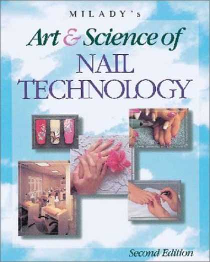 Science Books - Milady's Art and Science of Nail Technology