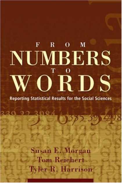 Science Books - From Numbers to Words: Reporting Statistical Results for the Social Sciences
